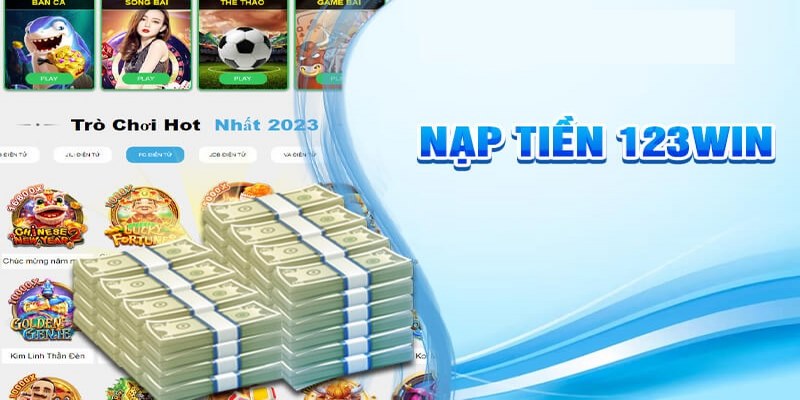 nạp tiền 123win