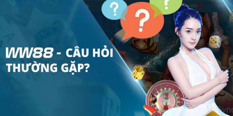 Một số câu hỏi FAQ về sân chơi uy tín